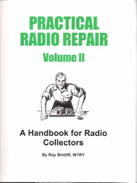 Practical Radio Repair Volume II by Ray Bintliff